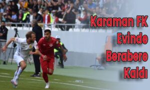 Karaman FK Evinde Berabere Kaldı