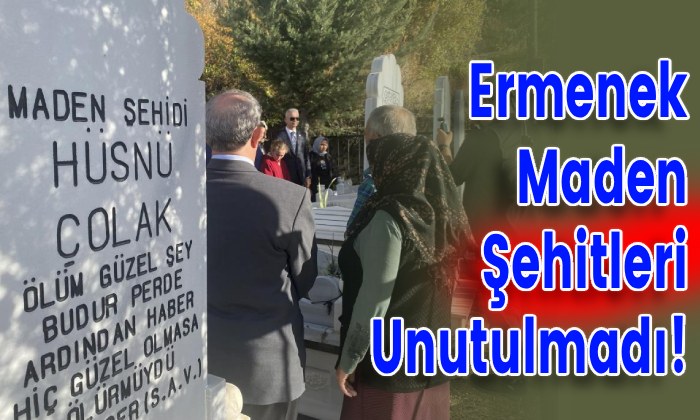 Ermenek Maden Şehitleri Unutulmadı!