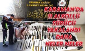 Karaman’da alkollü sürücüler yakalandı!