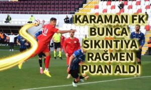 Karaman FK Puan Almayı Başardı
