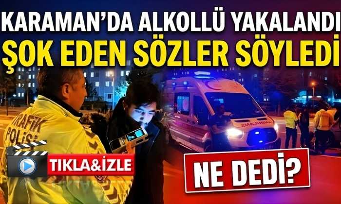 Karaman’da Şok Eden Sözler Söyledi