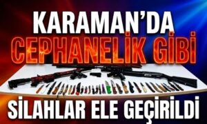 Karaman’da Cephanelik Ele Geçirildi