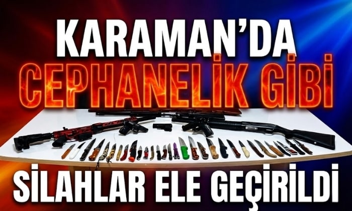Karaman’da Cephanelik Ele Geçirildi