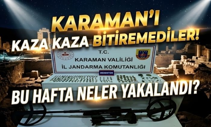 Karaman’da Neler Yakalandı?