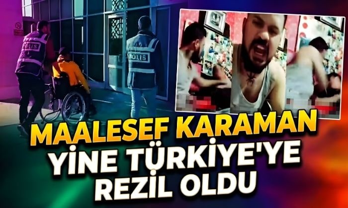 Karaman Türkiye’ye Rezil Oldu