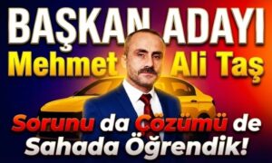 Mehmet Ali Taş “Esnafın derdini en iyi biz biliriz”