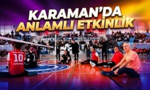 Karaman’da Anlamlı Etkinlik