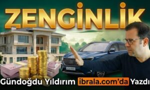 ZENGİNLİK Mİ?