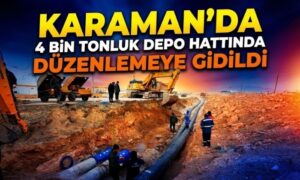 Karaman’da Kritik Altyapı Hamlesi
