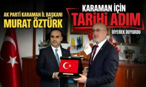 Murat Öztürk Tarihi Adım Diyerek Duyurdu