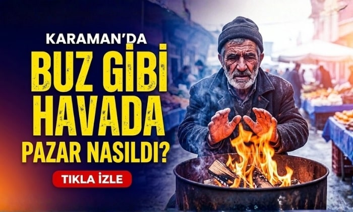 Karaman’da Pazar Nasıldı?