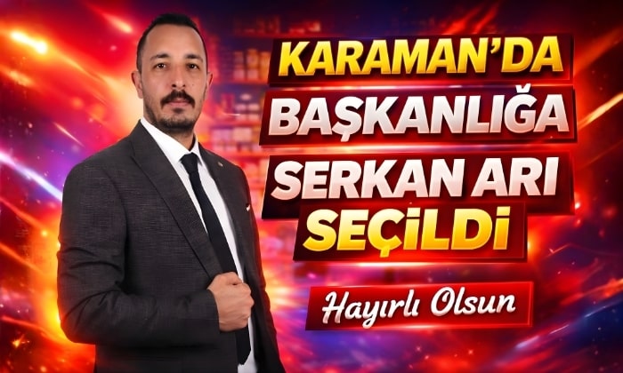 Karaman’da Başkanlığa Serkan Arı Seçildi