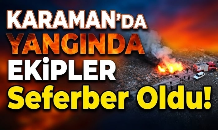 Karaman’da Ekipler Seferber Oldu!