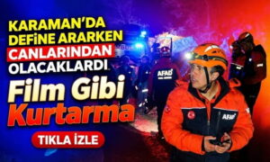 Karaman’da Canlarından Olacaklardı!