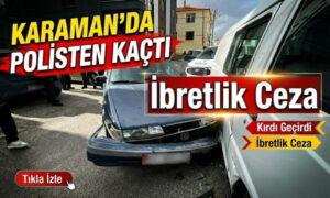 Karaman’da Çocuk Sürücü Kırdı Geçirdi