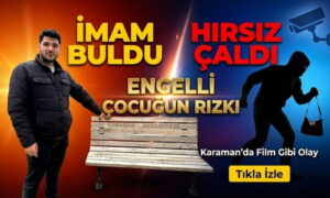 Karaman’da İmam Buldu, Hırsız Çaldı!