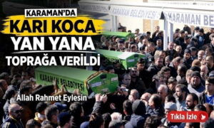Karı Koca Yan Yana Toprağa Verildi