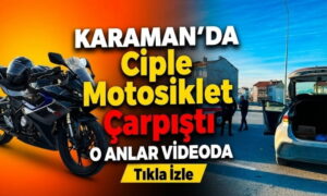 Karaman’da Kavşakta Çarpıştılar