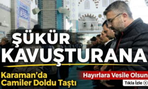 Karaman Ramazan’ı Dualarla Karşıladı
