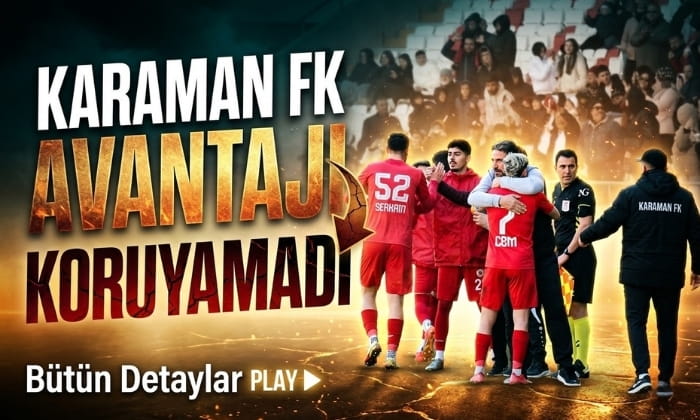 Karaman FK Avantajı Koruyamadı
