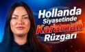 Hollanda Siyasetinde Karaman Rüzgarı
