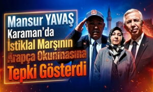 Mansur Yavaş Karaman’daki Olaya Tepki Gösterdi