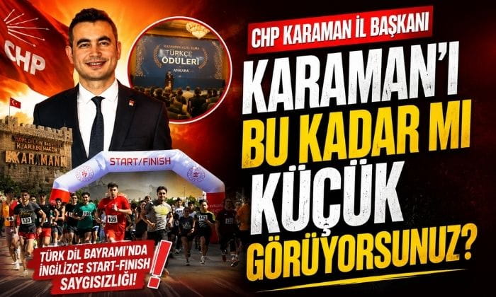 Karaman’ı Küçük mü Görüyorsunuz?