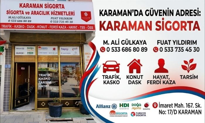 Karaman’da Güvenin Yeni Üssü: Karaman Sigorta