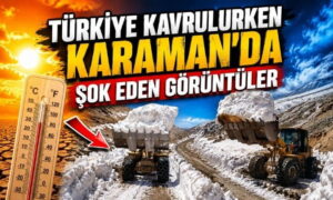 Karaman’da Görenler Gözlerine İnanamadı