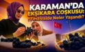 Karaman’da Ekşikara Coşkusu