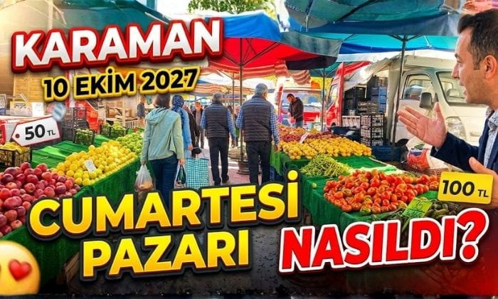 Karaman’da Pazar Nasıldı?